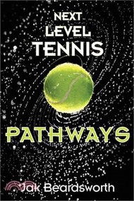 Next Level Tennis: Pathways