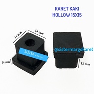 Karet Kaki Besi Hollow Holo Kotak 15x15 Murah Bagus