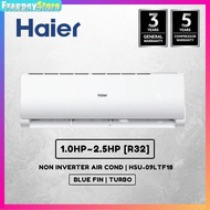 ☫✹◇[Frappey] Haier 2HP~2.5HP Non Inverter R32 Air Conditioner | HSU-18LFA18, HSU-19VTH21, HSU-19VFD19 Aircond