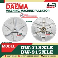DW-718XLE / DW-915XLE COMPATIBLE WITH DAEMA WASHING MACHINE PULSATOR ( PINGGAN MESIN BASUH )
