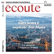 Französisch lernen Audio - Grenoble Spotlight Verlag