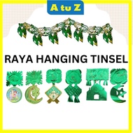 AtuZ RAYA TINSEL HIASAN DINDING / RAYA HANGING DECORATION/ RAYA DECO