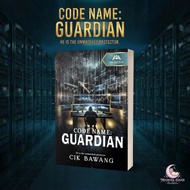 [HA NOVELS] CODE NAME : GUARDIAN - CIK BAWANG