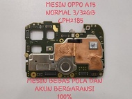 Mesin Oppo A15 Normal Tested Mesin Oppo A15 Bergarai Mesin Oppo A15