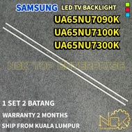 SAMSUNG UA65NU7090K UA65NU7100K UA65NU7300K TV LED BACKLIGHT BARU NEW READY STOCK UA65NU7090 UA65NU7