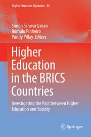 Higher Education in the BRICS Countries Simon Schwartzman