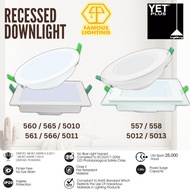 YET PLUS DOWNLIGHT 560/565/5010(ROUND) 561/5011(SQUARE) 12W/18W SIRIM APPROVED(2 YEARS WARRANTY)