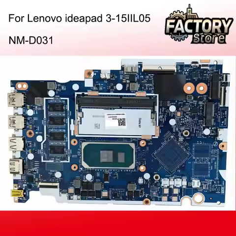 NM-D031 Motherboard for LENOVO FOR IDEAPAD 3-15IIL05 Laptop Mainboard with I3 I5 I7 CPU 4G-RAM