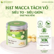 Nhân Hạt Macca Tách Vỏ 500gr Hộp Giấy Sang Trọng Hạt Mắc Ca Tách Vỏ Dinh Dưỡng Maca Hills