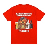 【Cod】 Milk Silk Alcoholism Doesn't Run In My Family Skin-Friendly It Drives Me Away Men's T-Shirt Ry