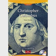 World History Readers (3) Christopher Columbus with Audio CD/1片 作者：Diane Newton