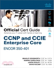 CCNP and CCIE Enterprise Core Encor 300-401 Official Cert Guide