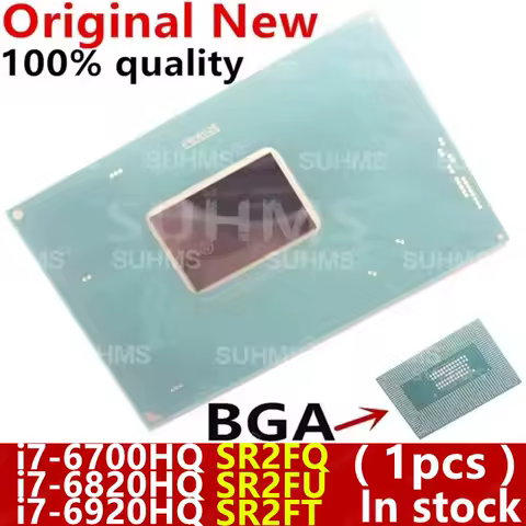 100% New i7-6920HQ SR2FT i7 6920HQ i7-6820HQ SR2FU i7 6820HQ i7-6700HQ SR2FQ i7 6700HQ BGA