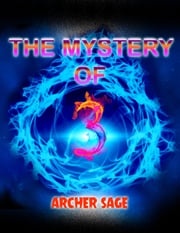The Mystery of 3 Archer Sage