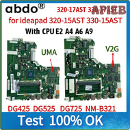 APIEB ใหม่ Lenovo IdeaPad 330-15AST/330-17AST/320-17AST /320-15AST เมนบอร์ดแล็ปท็อป A6-9220 A4-9120 A9-9420 CPU AMD MNAER