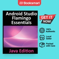 Android Studio Flamingo Essentials - Java Edition: Developing Android - 9781951442712