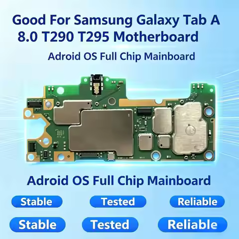 Good Working Replacement Motherboard With Full Chips Android OS For Samsung Galaxy Tab A 8.0 T290 T2