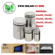 Advertising Pen 25mm /25 x 20 / 25 x 25 / 25 x 30 / 25 x 40 / 25 x 50 / 25 x 60 / 25 x 80 Stainless 