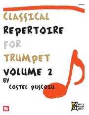 Classical Repertoire for Trumpet, Volume 2 Costel Puscoiu