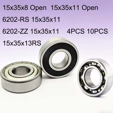 Ball Bearing Open 15x35x8 6202RS 6202-ZZ 15x35x11 15x35x13mm Metal Shield Rubber 4pcs 10pcs