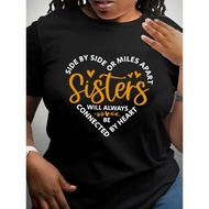 Sisters Forever Heartfelt Quote Women S Black TShirt Soft Stretchy Fabric Crew Neck Short Sleeve Ora