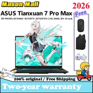 2026 ASUS Tianxuan 7 Pro Max R9-9955HX RTX5060 / RTX5070 / RTX5070Ti 2.5K 300Hz Asus TUF Laptop