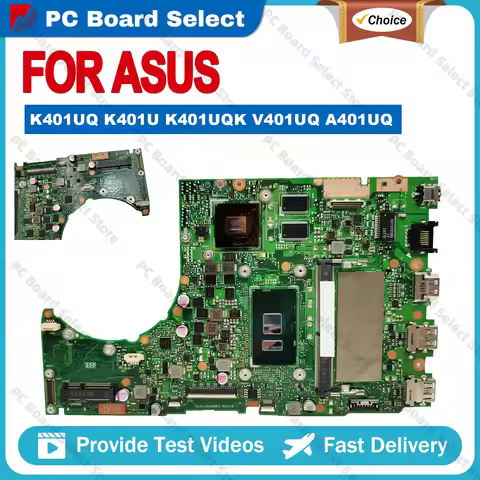 K401UQ Mainboard For ASUS K401U A401U K401UQK A401UQ V401UQ V401U Laptop Motherboard I3 I5 I7-7th Ge