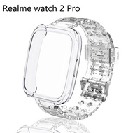 Realme watch 2 pro Strap Smartwatch Bracelet Clear TPU Band Replacement Belt For Realme Watch2 pro Case Full Cover Bumper Protective Shell