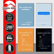 The Words I Wish I Said- The Madman- The Perks Solitude by Caitlin Kelly