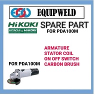 SPARE PART - HIKOKI HITACHI ARMATURE / STATOR COIL / ON OFF SWITCH CARBON BRUSH FOR PDA100M GRINDER 