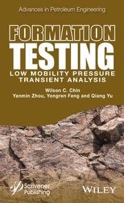Formation Testing Yanmin Zhou