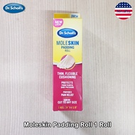 Dr.Scholls® Moleskin Padding Roll 1 Roll 24 in X 45/8 in เทปแปะ กันรองเท้ากัด เทปกันกัด
