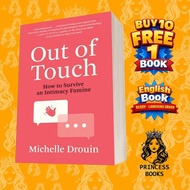 Out Of Touch: How To Survive Intimate Famine Michelle DrouinAN