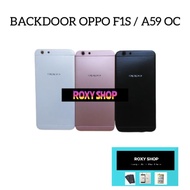 BACKDOOR BACK COVER OPPO F1S OPPO A59/ BATTERY COVER