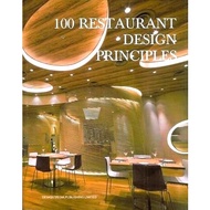 Design Media Publishing Limited - 100 RESTAURANT DESIGN PRINCIPLES