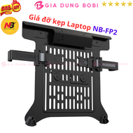 Giá đỡ kẹp Laptop NB-FP2 Màn hình 10- 17.3 inch máy tính bản Ipad - Gia Dụng Bo Bi