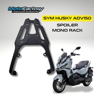 SYM HUSKY ADV150 REAR RACK MONORACK TOP BOX RACK SPOILER RACK (NEW)