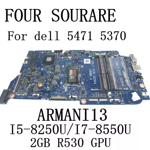 For DELL VOSTRO Inspiron 13 5471 5370 Laptop motherboard with I5-8250U/I7-8550U CPU and 2GB R530 GPU