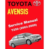 TOYOTA AVENSIS (2003-2009) SERVICE WORKSHOP MANUAL