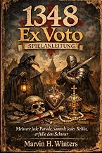 1348 Ex Voto Spielanleitung: Meistere jede Parade, sammle jedes Relikt, erfuelle den Schwur