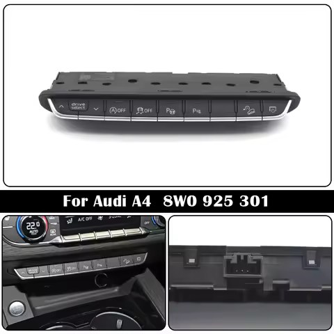 For Audi A4B9 A5B9 Good Quality Multiple Drive Select PDC Control Switch Panel 8W0 925 301 8W0925301