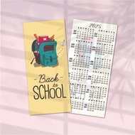 CALENDAR 2025/KALENDAR 2025 BOOKMARK / DOORGIFT / FREEGIFT / STUDENT / TEACHER