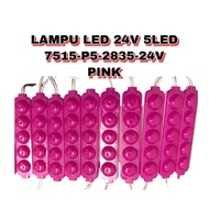 LED LAMP 24V 5LED 7515-P5-2835-24V PINK (5 PCS)