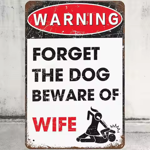 Metal Tin Sign Warning Wall Decor Forget The Dog Beware of Wife Tin Signs Poster for Home Garden Gar