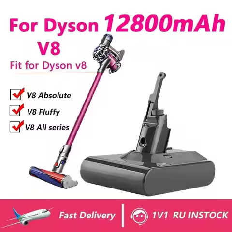 🥚for Dyson V8 12800mAh 21.6V Battery tool power Battery V8 series V8 Fluffy Li-ion SV10 Vacuum Clean