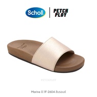 (1F-2604) Scholl รองเท้าสกอลล์ผู้หญิง รุ่น Marine ll รหัส 1F-2604 เทคโนโลยี Bioprint นวัตกรรมที่รองรับข้อเท้าได้อย่างถูกสัดส่วน