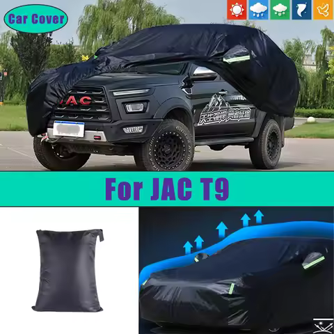 For JAC T9 Car Full Outer Covers Outdoor Waterproof Dustproof Sun Rain Snow Protection Exterior Car 