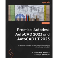 Practical Autodesk AutoCAD 2023 and AutoCAD LT 2023 (2022)