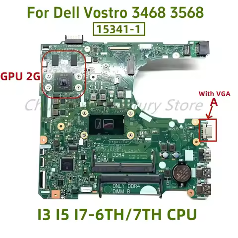 15341-1 motherboard for Dell 14 3468 15 3568 laptop I3 I5 I7-6TH/7TH CPU 2GB GPU 100% test ok shippi