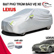 [LEXUS] Bạt phủ xe ô tô 3 lớp thông minh cho xe LEXUS chất liệu vải dù oxford cao cấp áo trùm bảo vệ